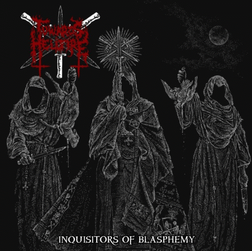 Towards Hellfire : Inquisitors of Blasphemy